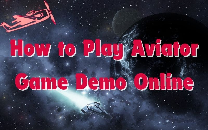 how to play aviator game demo