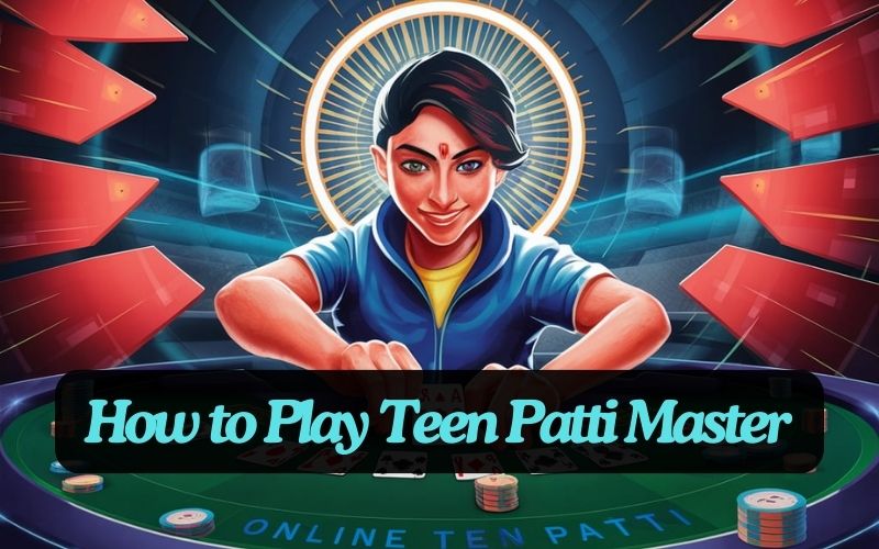 how to play teen patti master