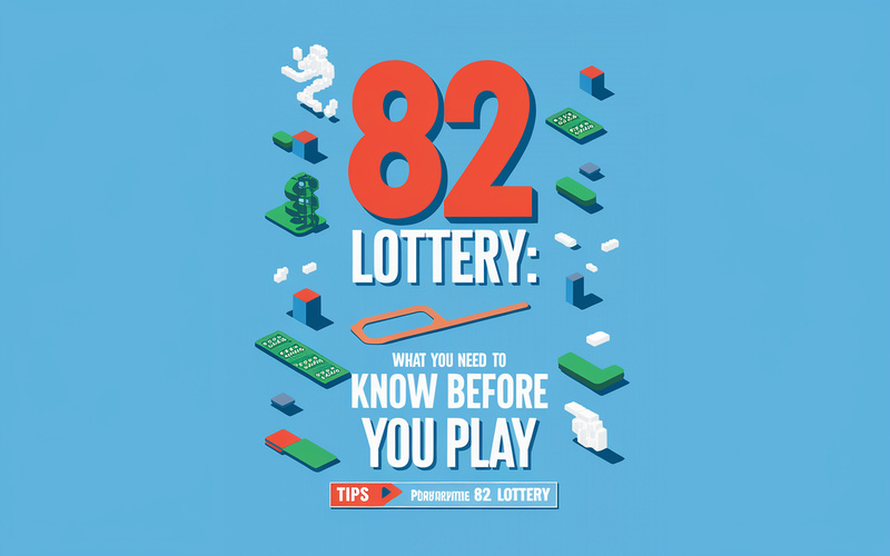 82 Lottery