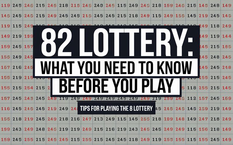 82 Lottery