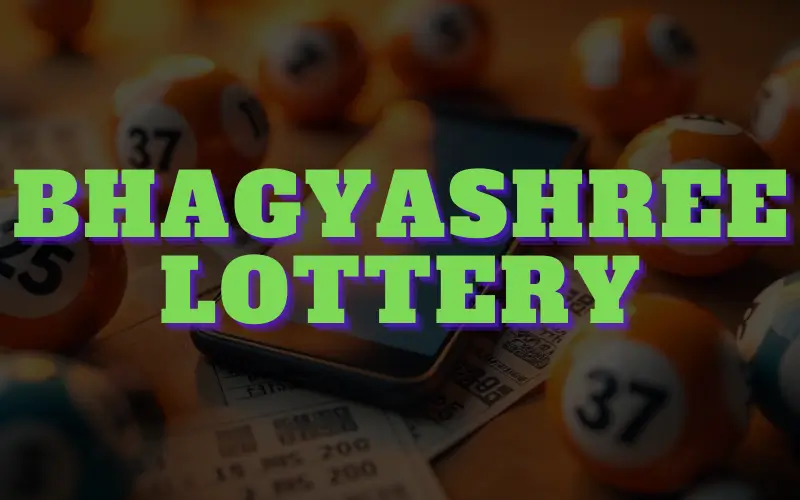 Bhagyashree lottery